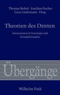 Bedorf / Fischer / Lindemann |  Theorien des Dritten | Buch |  Sack Fachmedien