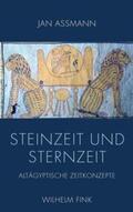 Assmann |  Steinzeit und Sternzeit | Buch |  Sack Fachmedien