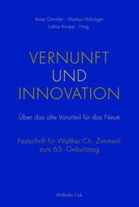 Gimmler / Holzinger / Knopp | Vernunft und Innovation | Buch | 978-3-7705-5073-9 | sack.de