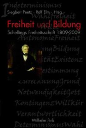 Peetz / Elm | Freiheit und Bildung | Buch | 978-3-7705-5150-7 | sack.de