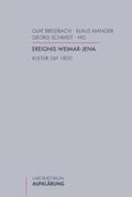 Breidbach / Manger / Schmidt |  Ereignis Weimar-Jena. Kultur um 1800 | Buch |  Sack Fachmedien