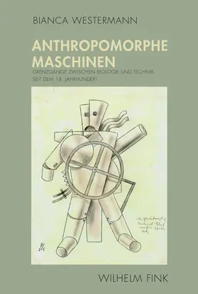 Westermann |  Anthropomorphe Maschinen | Buch |  Sack Fachmedien