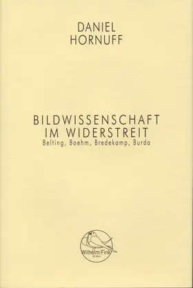 Hornuff |  Bildwissenschaft im Widerstreit | Buch |  Sack Fachmedien