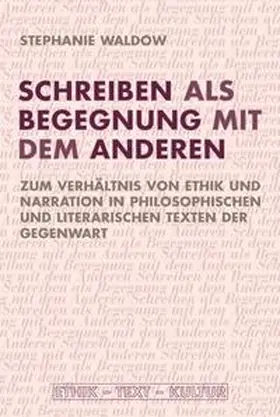 Waldow |  Schreiben als Begegnung mit dem Anderen | Buch |  Sack Fachmedien