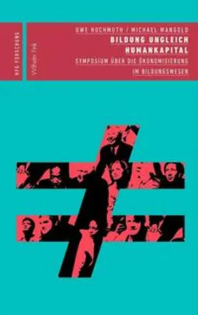 Hochmuth / Mangold |  Bildung ungleich Humankapital | Buch |  Sack Fachmedien