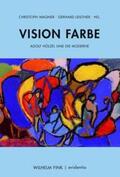 Wagner / Leistner |  Vision Farbe | Buch |  Sack Fachmedien