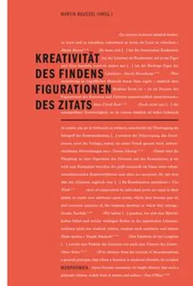 Roussel |  Kreativität des Findens - Figurationen des Zitats | Buch |  Sack Fachmedien