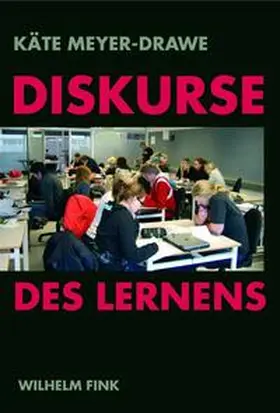 Meyer-Drawe |  Diskurse des Lernens | Buch |  Sack Fachmedien