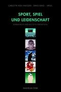 Maltzan / Simo |  Sport, Spiel und Leidenschaft | Buch |  Sack Fachmedien