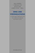 Lotz / Friesen / Meier |  Ding und Verdinglichung | Buch |  Sack Fachmedien