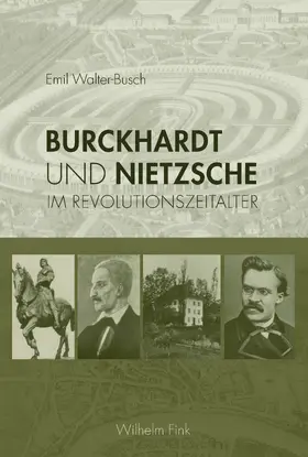 Walter-Busch |  Burckhardt und Nietzsche | Buch |  Sack Fachmedien