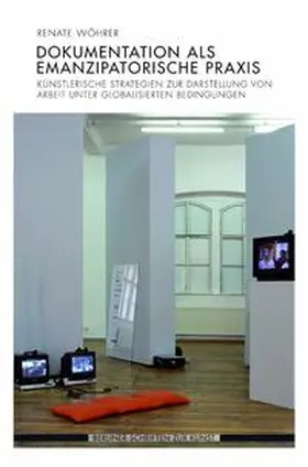 Wöhrer |  Dokumentation als emanzipatorische Praxis | Buch |  Sack Fachmedien