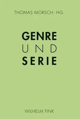 Morsch |  Genre und Serie | Buch |  Sack Fachmedien