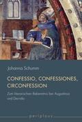 Schumm |  Confessio, Confessiones, "Circonfession" | Buch |  Sack Fachmedien
