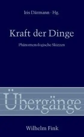 Därmann / Ladewig |  Kraft der Dinge | Buch |  Sack Fachmedien