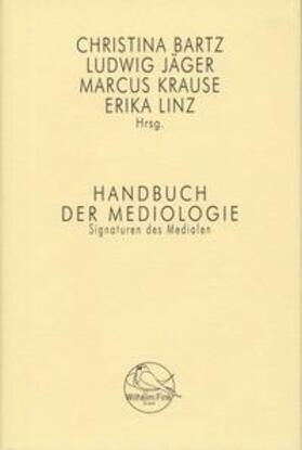 Bartz / Jäger / Krause |  Handbuch Mediologie | Buch |  Sack Fachmedien