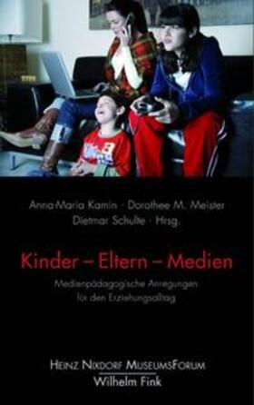 Kamin / Meister / Schulte | Kinder - Eltern - Medien | Buch | 978-3-7705-5416-4 | sack.de