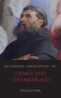Assmann / Strohm |  Orakel und Offenbarung | Buch |  Sack Fachmedien