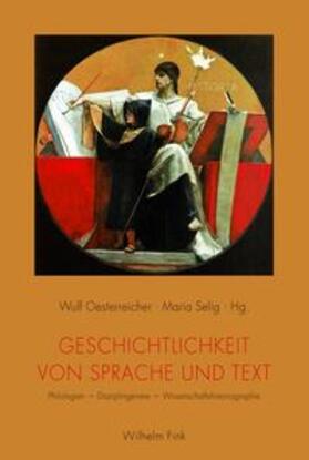 Selig / Oesterreicher |  Geschichtlichkeit von Sprache und Text | Buch |  Sack Fachmedien