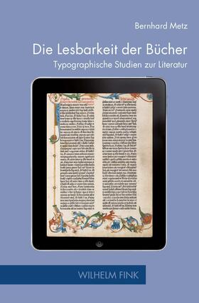 Metz / Stingelin | Metz, B: Lesbarkeit der Bücher | Buch | 978-3-7705-5436-2 | sack.de