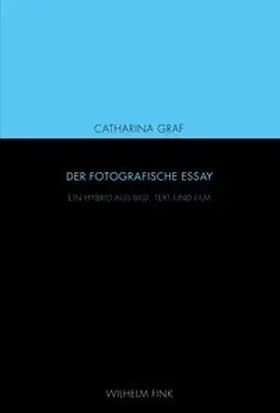 Graf |  Der fotografische Essay | Buch |  Sack Fachmedien