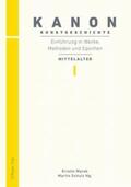 Marek / Schulz |  Kanon Kunstgeschichte 1. Einführung in Werke, Methoden und Epochen | Buch |  Sack Fachmedien