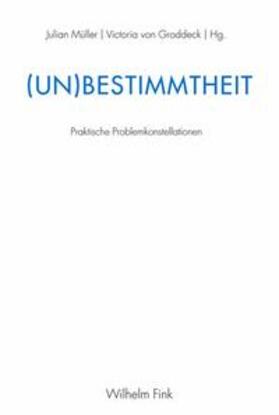 von Groddeck / Müller | (Un)Bestimmtheit | Buch | 978-3-7705-5467-6 | sack.de