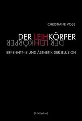 Voss |  Der Leihkörper | Buch |  Sack Fachmedien