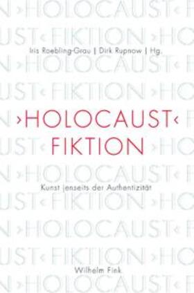 Roebling-Grau / Rupnow |  "Holocaust"-Fiktion | Buch |  Sack Fachmedien