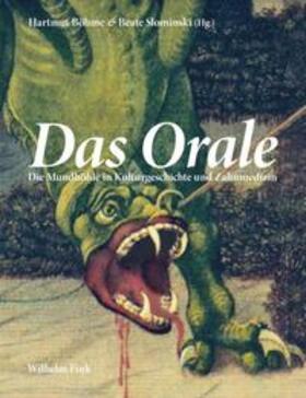 Böhme / Slominski | Das Orale | Buch | 978-3-7705-5512-3 | sack.de