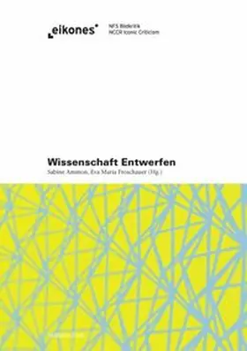Ammon / Froschauer |  Wissenschaft Entwerfen | Buch |  Sack Fachmedien