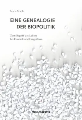 Muhle |  Eine Genealogie der Biopolitik | Buch |  Sack Fachmedien