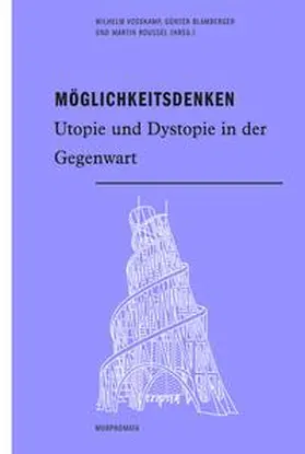 Voßkamp / Blamberger / Roussel |  Möglichkeitsdenken | Buch |  Sack Fachmedien