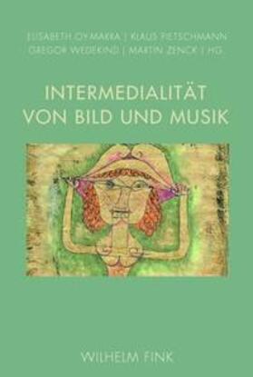 Oy-Marra / Pietschmann / Wedekind | Intermedialität von Bild und Musik | Buch | 978-3-7705-5559-8 | sack.de