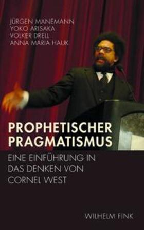 Manemann / Hauk / Arisaka | Prophetischer Pragmatismus | Buch | 978-3-7705-5564-2 | sack.de