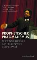 Manemann / Hauk / Arisaka |  Prophetischer Pragmatismus | Buch |  Sack Fachmedien