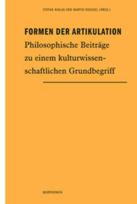Niklas / Roussel | Formen der Artikulation | Buch | 978-3-7705-5608-3 | sack.de