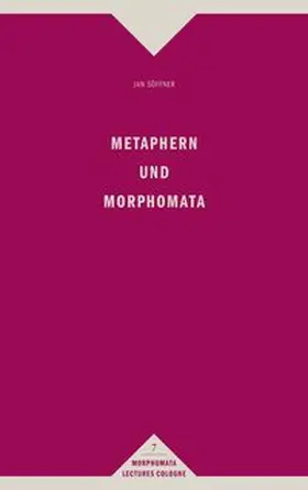 Söffner |  Metaphern und Morphomata | Buch |  Sack Fachmedien
