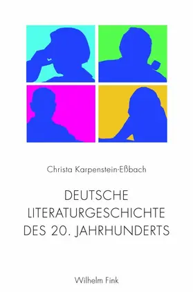 Karpenstein-Eßbach |  Deutsche Literaturgeschichte des 20. Jahrhunderts | Buch |  Sack Fachmedien