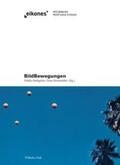 Rathgeber / Steinmüller |  BildBewegungen/ImageMovements | Buch |  Sack Fachmedien