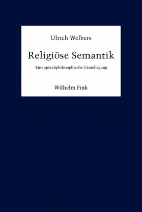 Welbers |  Religiöse Semantik | Buch |  Sack Fachmedien