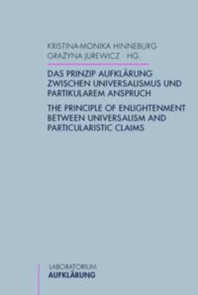 Hinneburg / Jurewicz | Das Prinzip Aufklärung zwischen Universalismus und partikularem Anspruch | Buch | 978-3-7705-5659-5 | sack.de