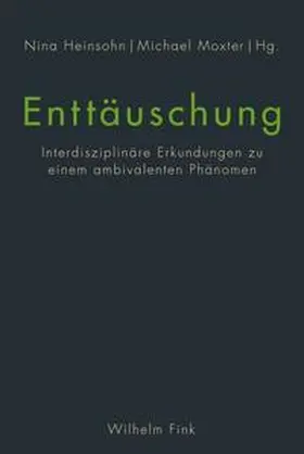 Heinsohn / Moxter |  Enttäuschung | Buch |  Sack Fachmedien