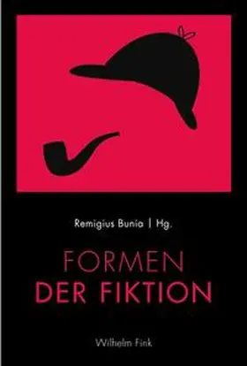 Bunia |  Formen der Fiktion | Buch |  Sack Fachmedien