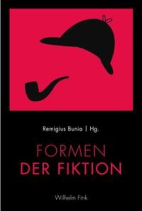 Bunia | Formen der Fiktion | Buch | 978-3-7705-5682-3 | sack.de