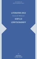 Barner / Blamberger |  Literator 2012: Sibylle Lewitscharoff | Buch |  Sack Fachmedien