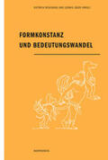 Boschung / Jäger |  Formkonstanz und Bedeutungswandel | Buch |  Sack Fachmedien