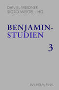 Weidner / Weigel |  Benjamin-Studien 3 | Buch |  Sack Fachmedien