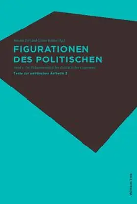 Doll / Kohns |  Figurationen des Politischen 1 und 2 | Buch |  Sack Fachmedien