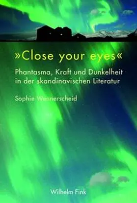 Wennerscheid |  "Close your eyes" | Buch |  Sack Fachmedien